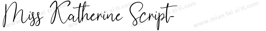 Miss Katherine Script字体转换